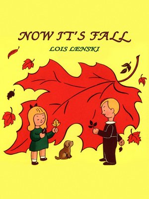 cover image of Now It's Fall